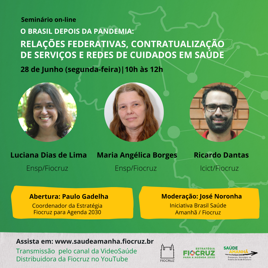 O Brasil depois da pandemia: relações federativas, contratualização de serviços e redes de cuidados em saúde