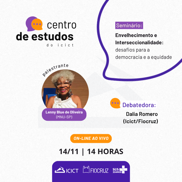 Imagem de divulgação do Centro de Estudos sobre envelhecimento e interseccionalidade, em 14/11