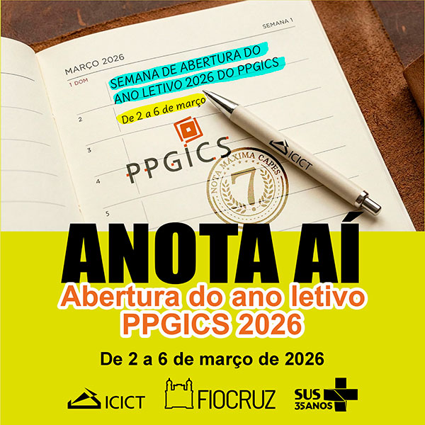 Chamada para Abertura do ano letivo do PPGICS 2026, de 2 a 6 de março