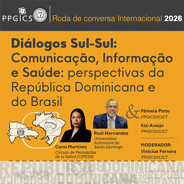 Imagem de divulgação do evento com fundo amarelo, escrito Diálogos Sul-Sul Comunicação, Informação e Saúde: perspectivas da República Dominicana e do Brasil