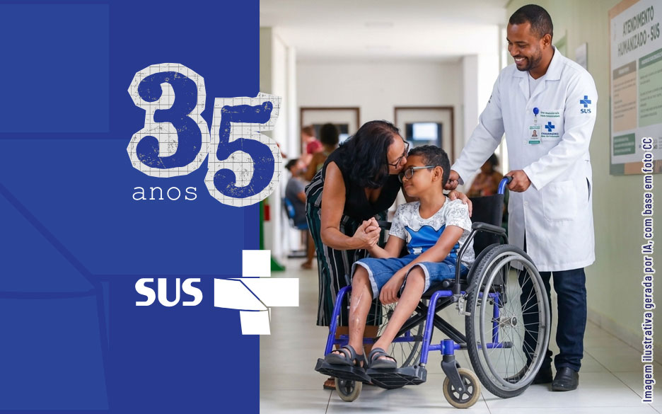 Faixa azul com logo do SUS, escrito 35 anos, com imagem de uma mulher com criança na cadeira de rodas e um homem de jaleco branco