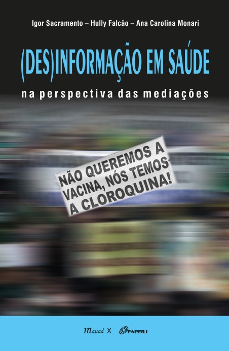 Capa do livro 'Desinformação em Saúde, na perspectiva das mediações '.