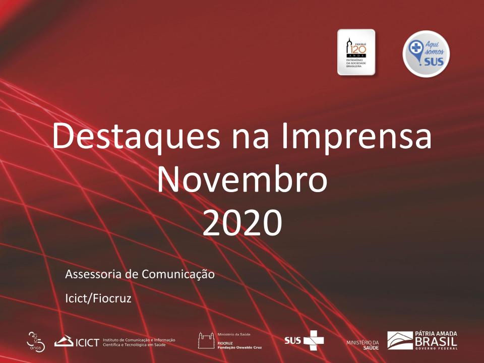 Relatório de Imprensa e Clipping - Novembro 2020