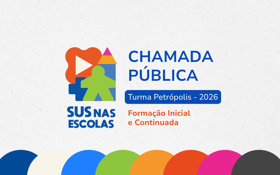 Logo SUS nas Escolas, escrito chamada pública, turma Petrópolis 2026, formação continuada, com fundo branco e desenhos de cores na faixa inferior da imagem