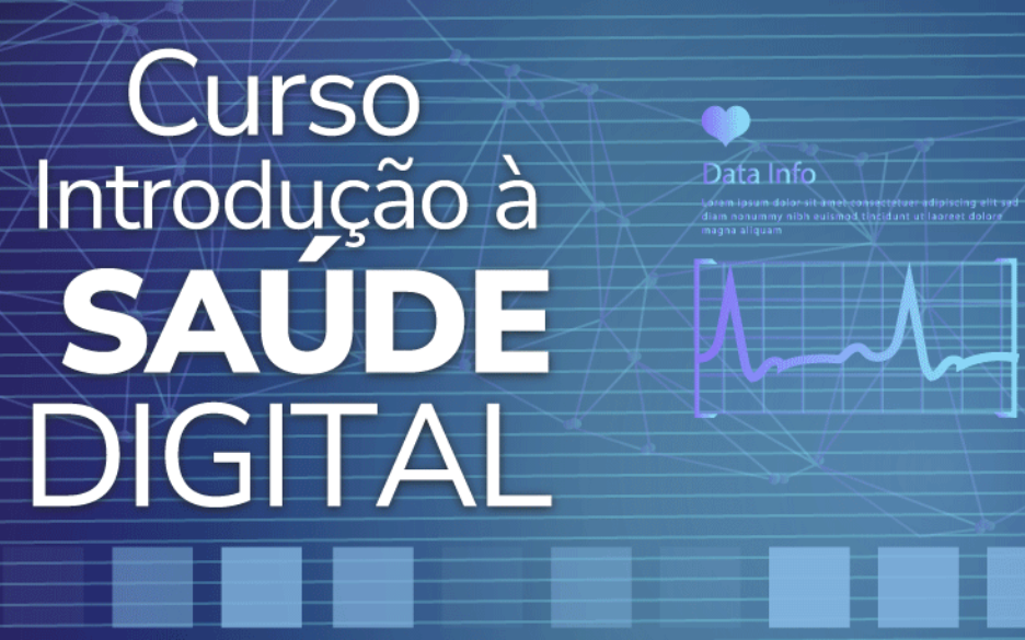 Cartaz digital escrito curso introdução à saúde digital, cor do fundo da imagem azul.