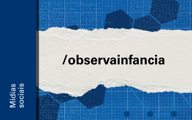 Imagem de divulgação do perfil do Observa Infância no Facebook.