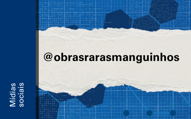 Imagem de divulgação do perfil de Obras Raras no Instagram