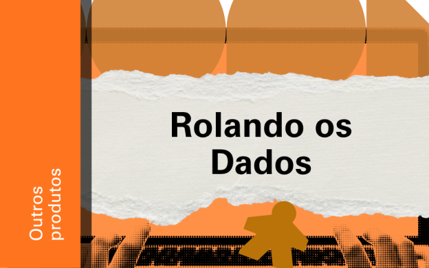Imagem de divulgação do podcast Rolando os Dados, com fundo laranja, com ilustração e etiqueta Outros Produtos