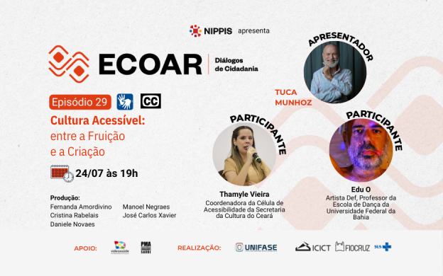Imagem de divulgação do 29o episódio Ecoar, com data (24/7), horário (19h) e informações sobre os participantes.