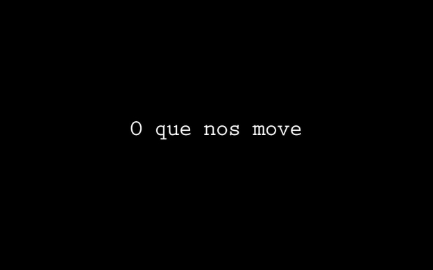 Embedded thumbnail for O que nos move  | trailer estendido
