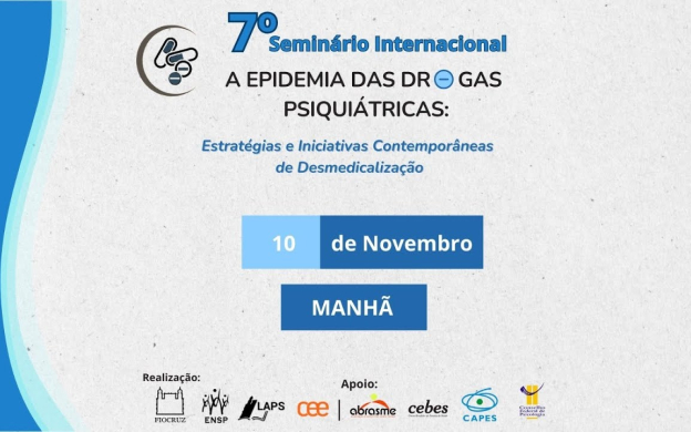 Embedded thumbnail for 7° Seminário Internacional: A epidemia das drogas psiquiátrica (10/11 - 9h)