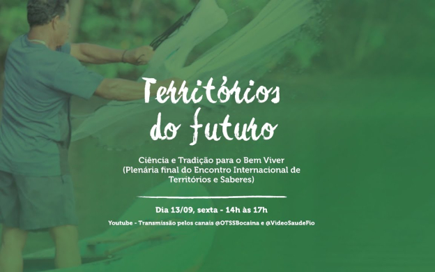Embedded thumbnail for Territórios do futuro: Ciência e Tradição para o Bem Viver (Plenária final do EITS)