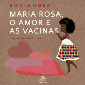 Capa do livro com a personagem, Maria Rosa, e alguns corações.