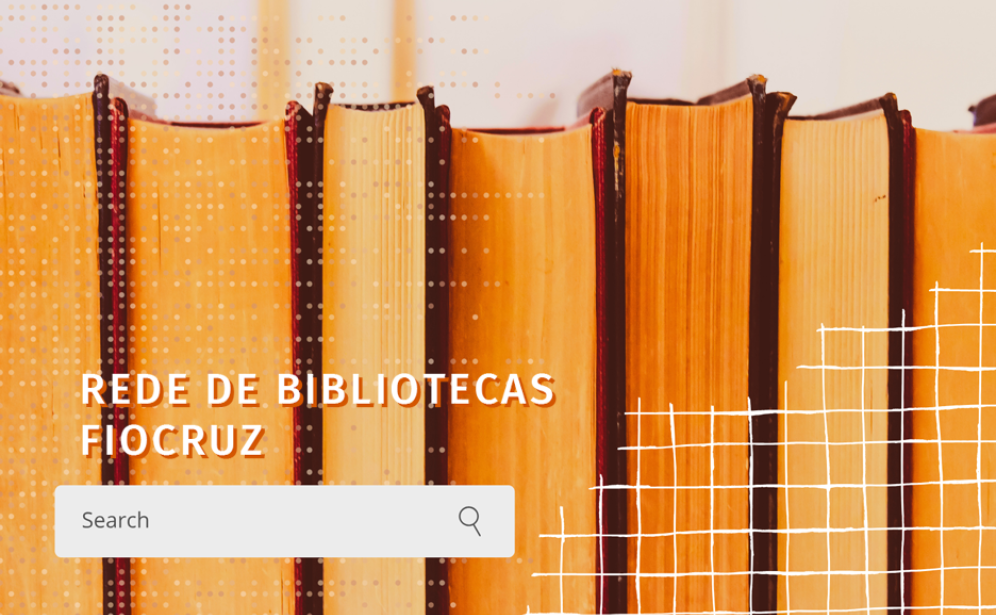 Vários livros em pé, com fundo branco, escrito Rede de Bibliotecas Fiocruz e com janela para busca. Arte: Thays Coutinho/Ascom.