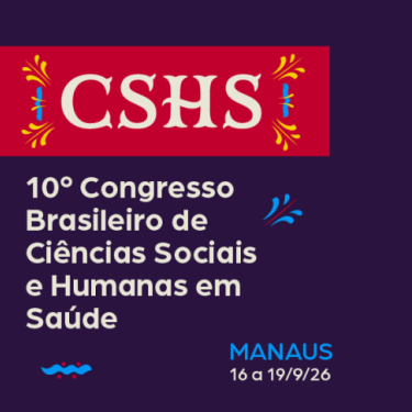 Cartaz do 10º Congresso Brasileiro de Ciências Sociais e Humanas em Saúde (CSHS), em Manaus, de 16 a 19 de setembro de 2026.