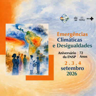 Cartaz do 72º aniversário da ENSP sobre emergências climáticas e desigualdades, com ilustração da América do Sul e impactos do clima.