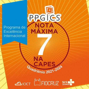Em fundo laranja, escrito nota 7 e PPGICS, com informações sobre o quadriênio da avaliação Capes e logos institucionais
