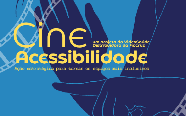 Imagem de divulgação do Cine Acessibilidade com sinal fazendo Libras