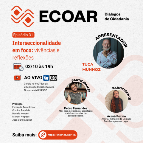 Imagem de divulgação do 31o episódio Ecoar,com desenhos ao fundo, logos, escrito 'Interseccionalidade em foco: vivências e reflexões'