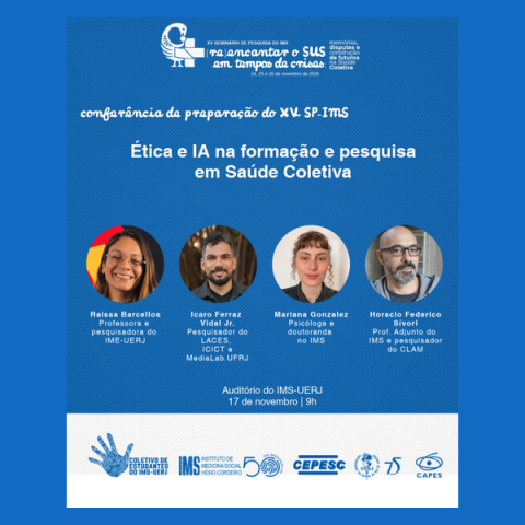 Em fundo azul, texto (Re)Encantar o SUS em tempos de crises, com nome da conferência Ética e IA na formação e pesquisa em saúde coletiva