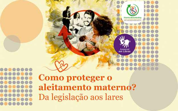 Imagem de divulgação do seminário 'Como protege o aleitamento materno?', com imagens de referência à amamentação. Arte: Vera Fernades/Ascom.
