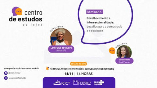 Imagem de divulgação do Centro de Estudos sobre envelhecimento e interseccionalidade, no dia 14/11.