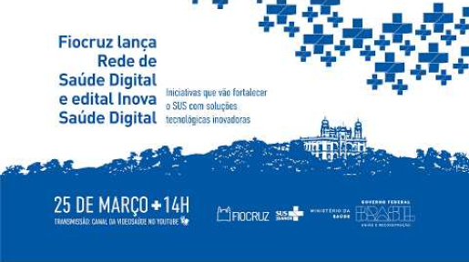 Imagem de divulgação da Rede de Saúde Digital e edital Inova Saúde Digital