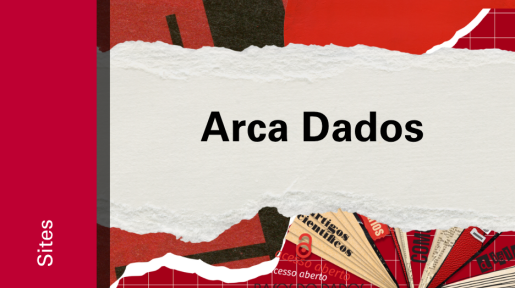 Imagem de divulgação do site do repositório Arca Dados, com fundo vermelho, com ilustração e etiqueta Sites