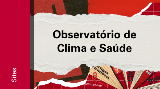 Imagem de divulgação do Observatório de Clima e Saúde, com fundo vermelho, com ilustração e etiqueta Sites