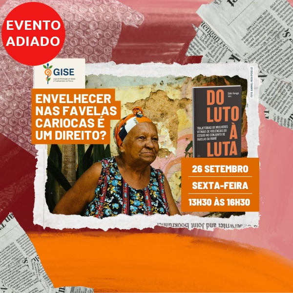 imagem de divulgação do seminário Envelhecer nas favelas cariocas é um direito.