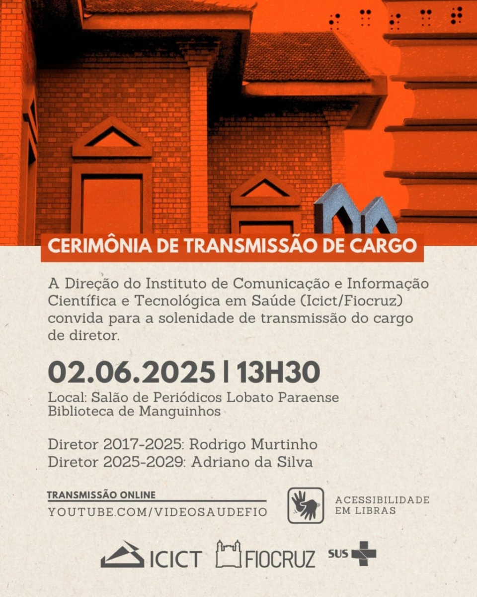 convite cerimônia de transmissão de cargo Direção do Icict